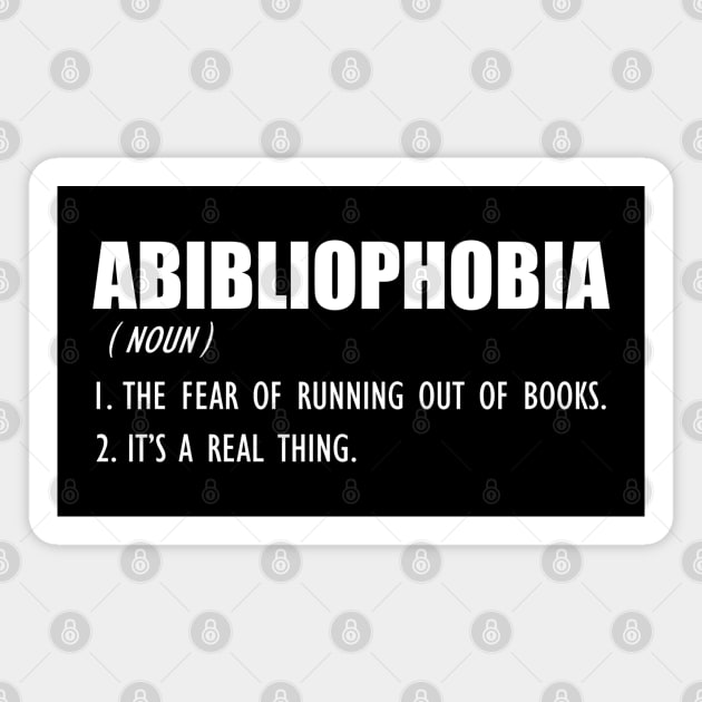 Book Lover - ABIBLIOPHOBIA Definition w Magnet by KC Happy Shop